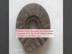 Absorção de choque e frequência de ressonância eficazes de 15-30 Hz com amortecedores de almofadas metálicas de tamanho OD 80 mm